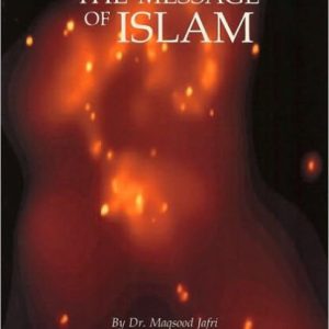 The Message of Islam