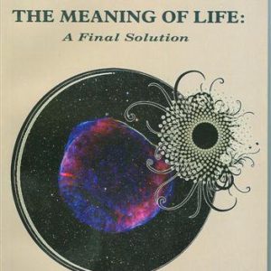 The Meaning of Life