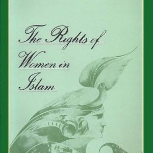 The Rights of Women in Islam