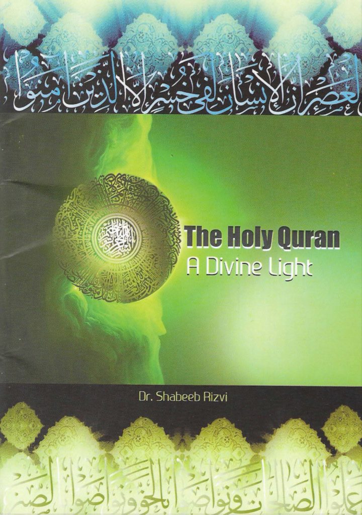 The Holy Quran A Divine Light