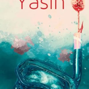 The Epic of Yasin