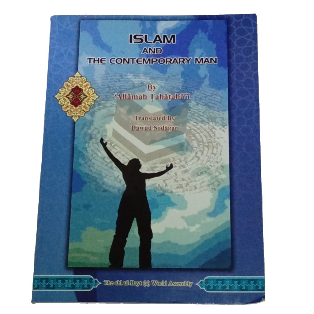 Islam and the Contemporary Man